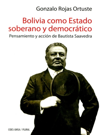 BOLIVIA COMO ESTADO SOBERANO Y DEMOCRÁTICO